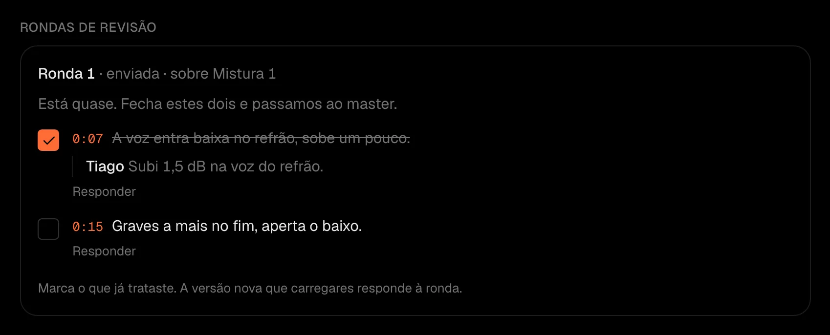 A ronda do lado do engenheiro, com uma nota tratada e a resposta dele